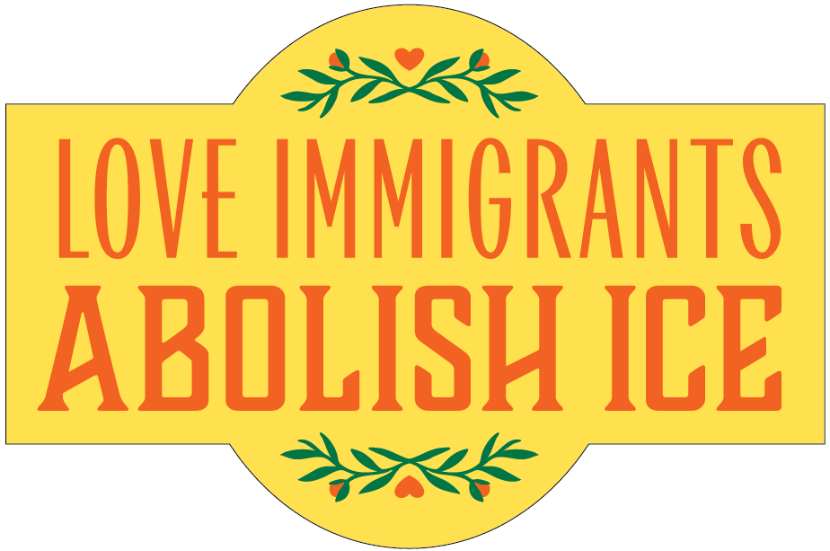 Love Immigrants Sticker