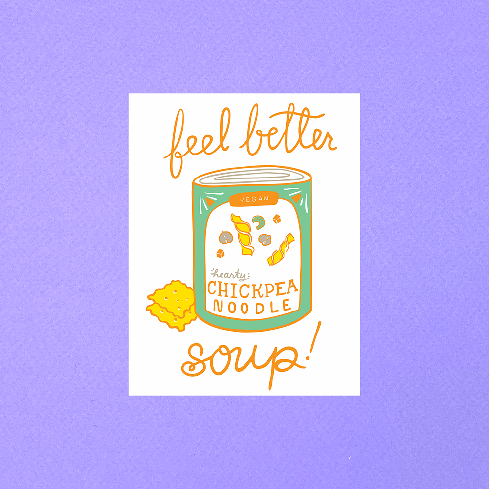 Feel Better Soup Greeting Card - Wild Arugula Press